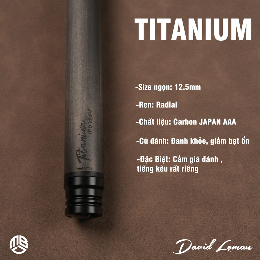 Ngọn Carbon David Loman TITANIUM, NGỌN cơ Bida Vô Địch Phân Khúc Giá Rẻ - Mạnh Bóng Đêm Studio